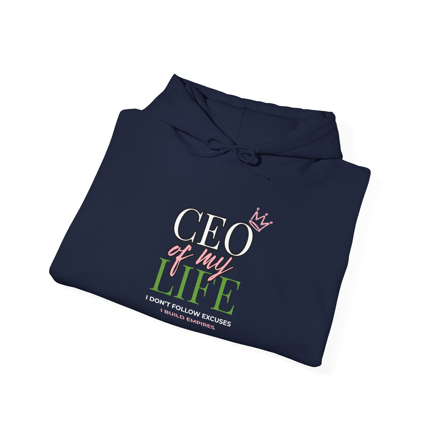 CEO of My Life Women’s Hoodie