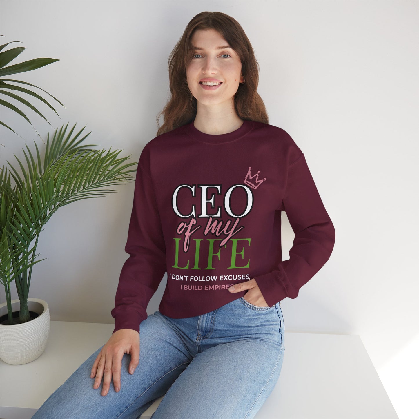 CEO of My Life Women’s Sweatshirt
