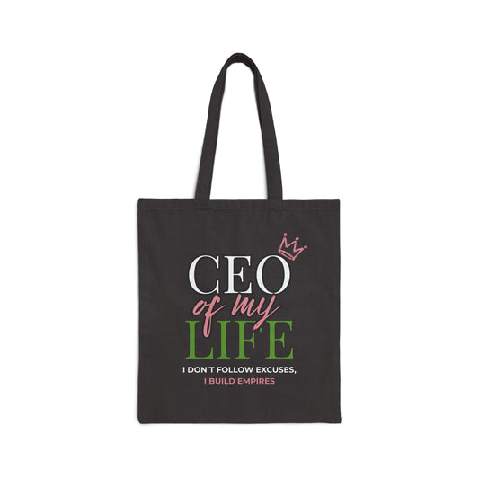 CEO of My Life Canvas Tote Bag