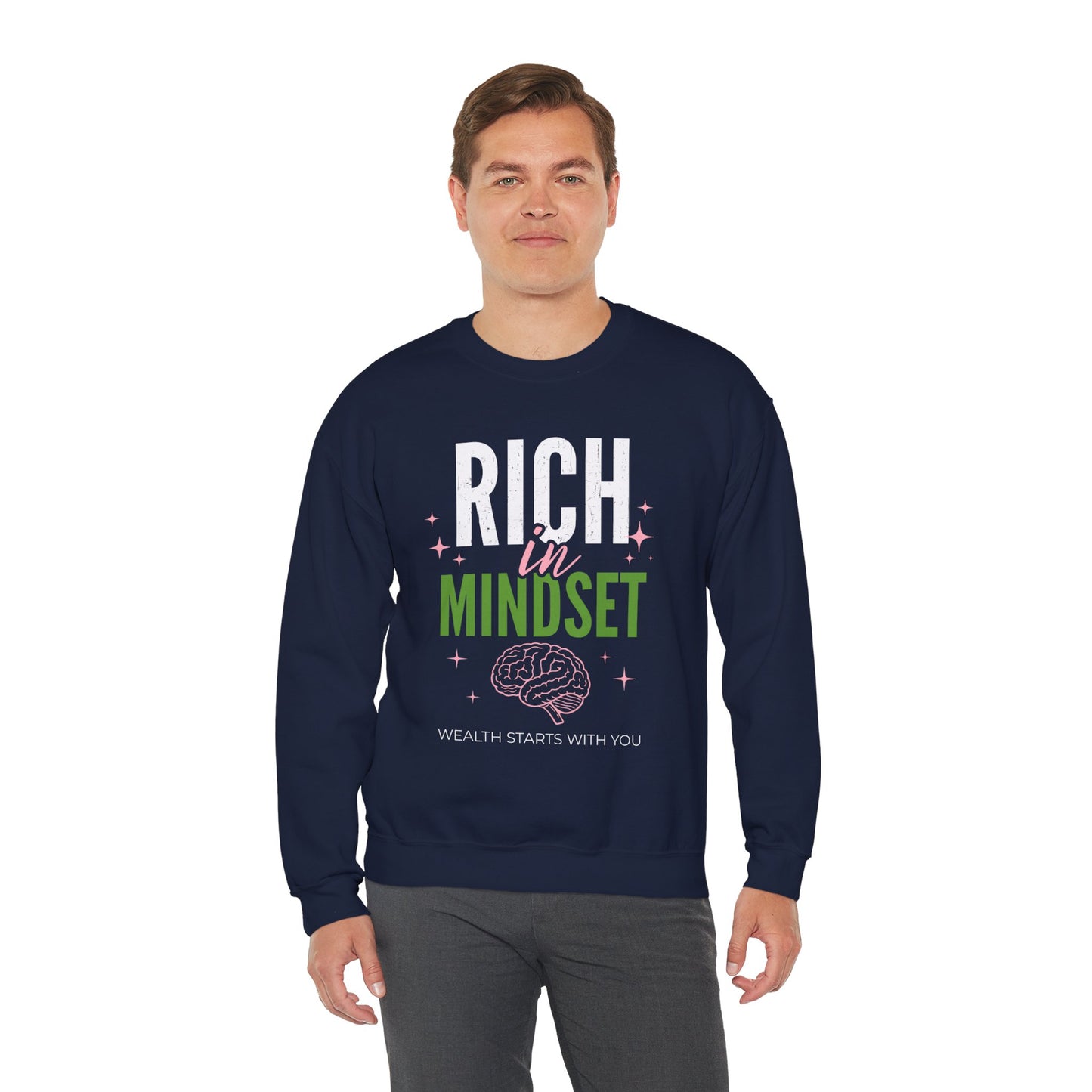 Rich in Mindset Unisex Sweatshirt