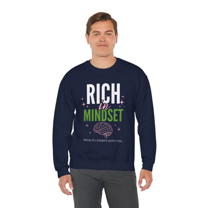 Rich in Mindset Unisex Sweatshirt