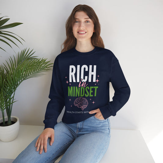 Rich in Mindset Unisex Sweatshirt