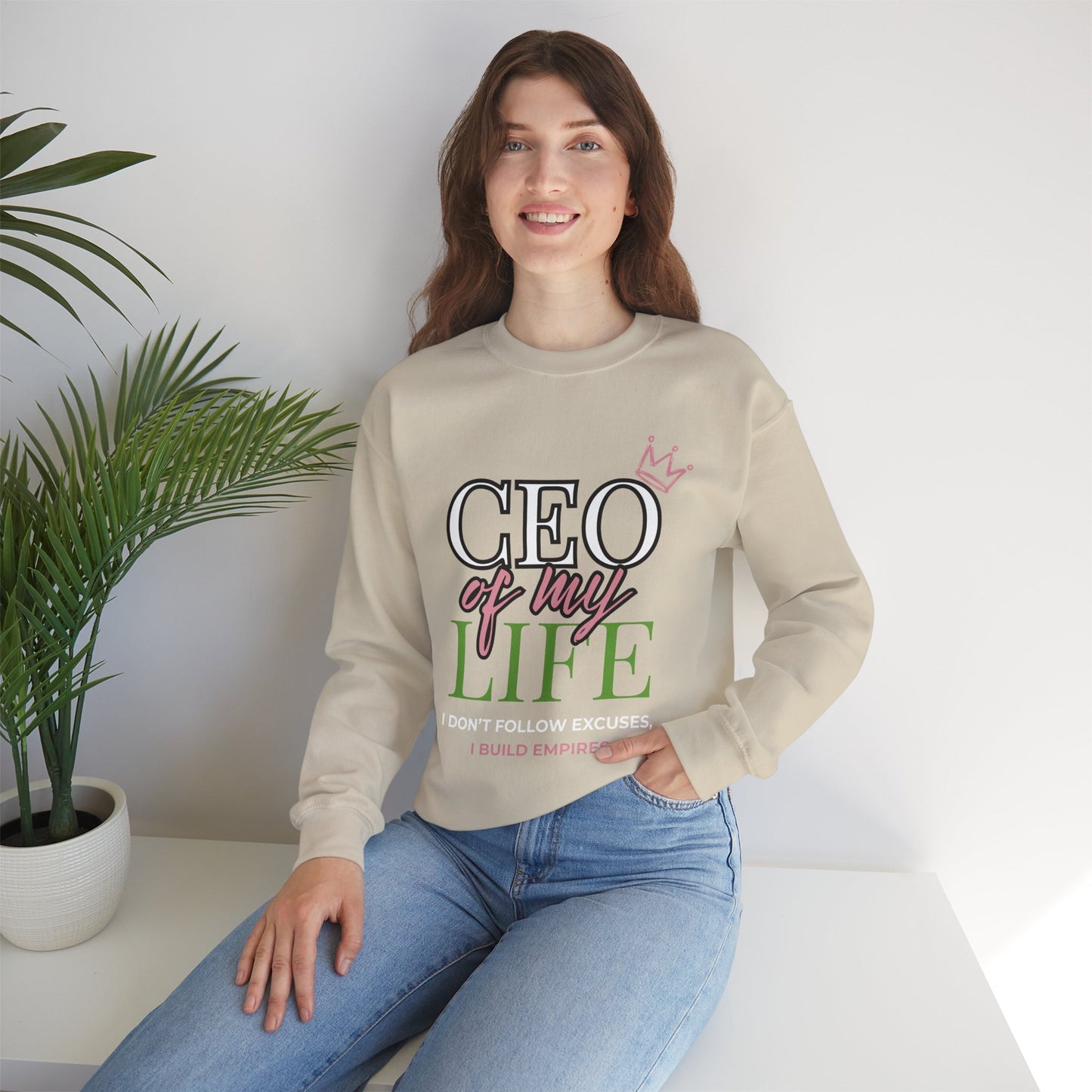 CEO of My Life Women’s Sweatshirt