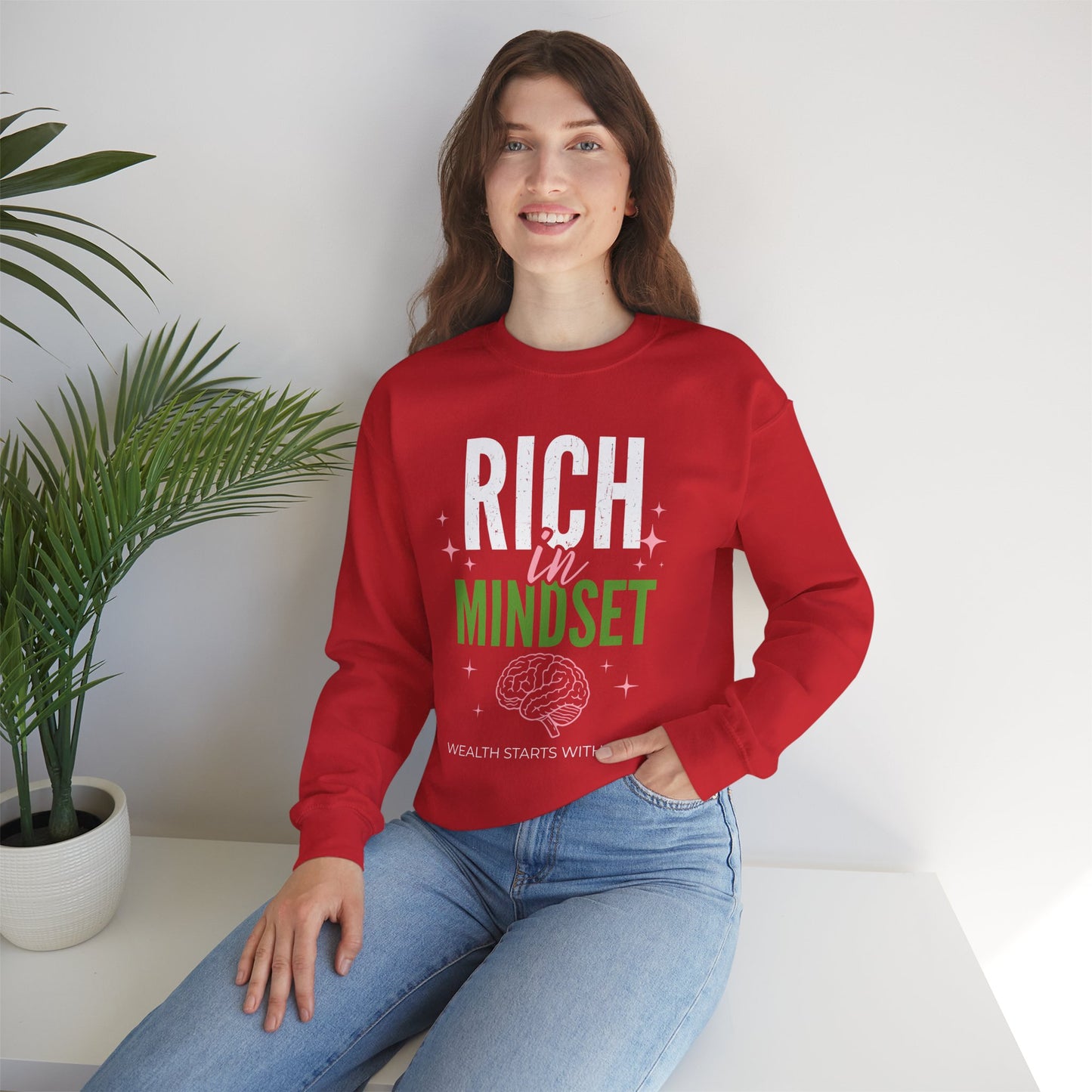 Rich in Mindset Unisex Sweatshirt