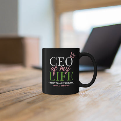CEO of My Life Mug