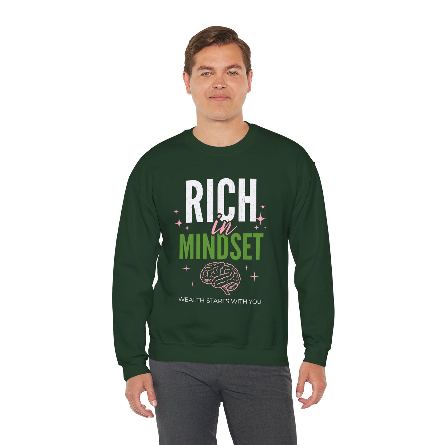 Rich in Mindset Unisex Sweatshirt