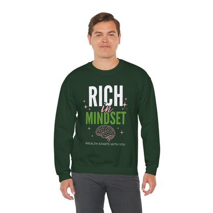 Rich in Mindset Unisex Sweatshirt