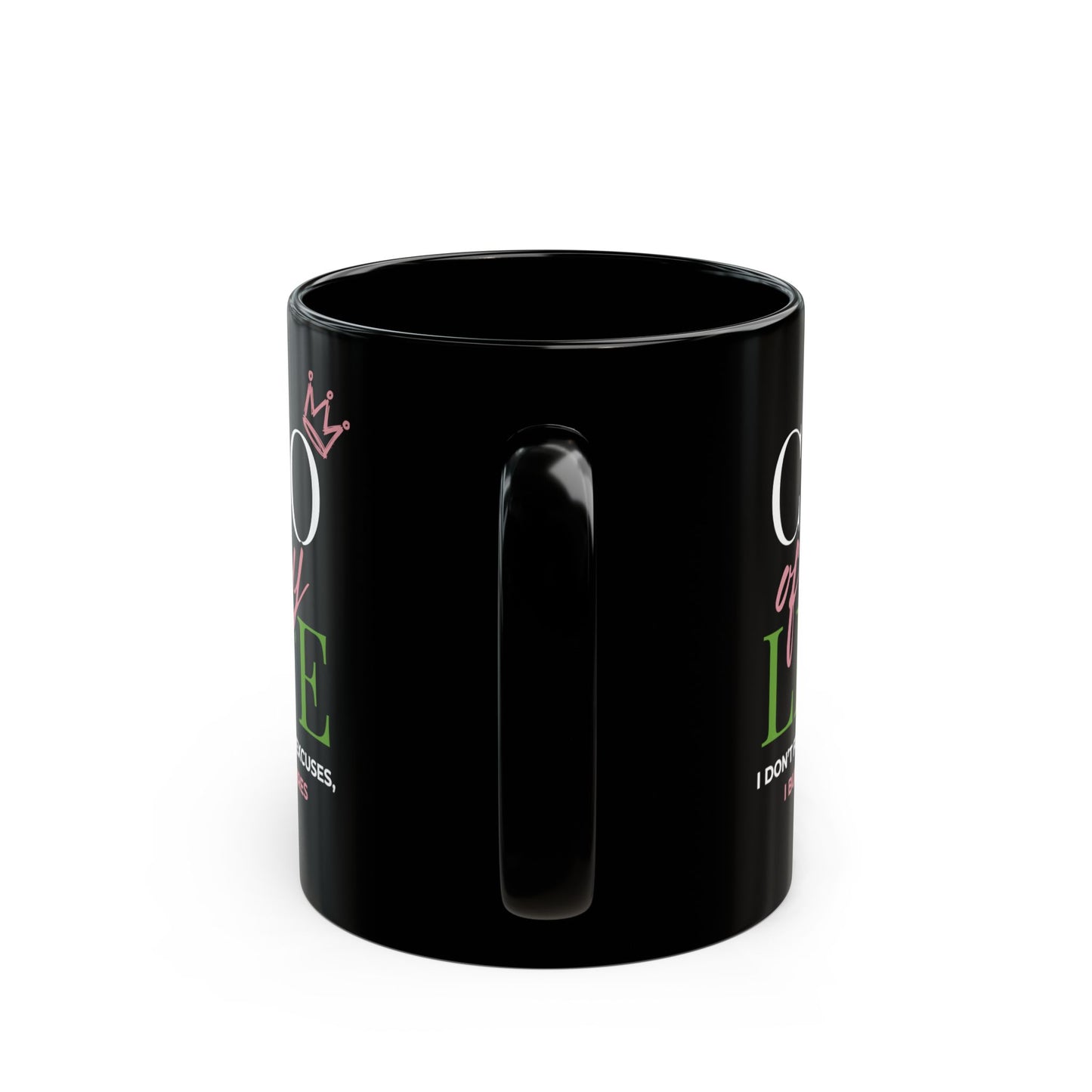 CEO of My Life Mug
