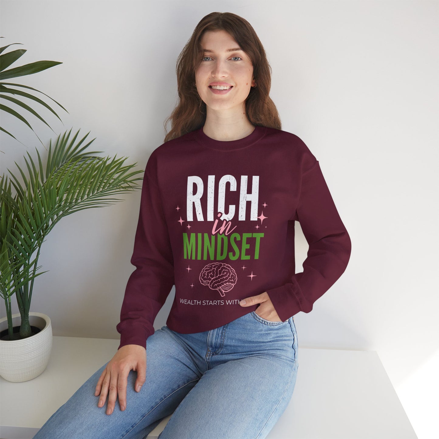 Rich in Mindset Unisex Sweatshirt