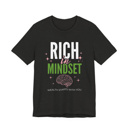 Rich in Mindset Women's T-Shirt