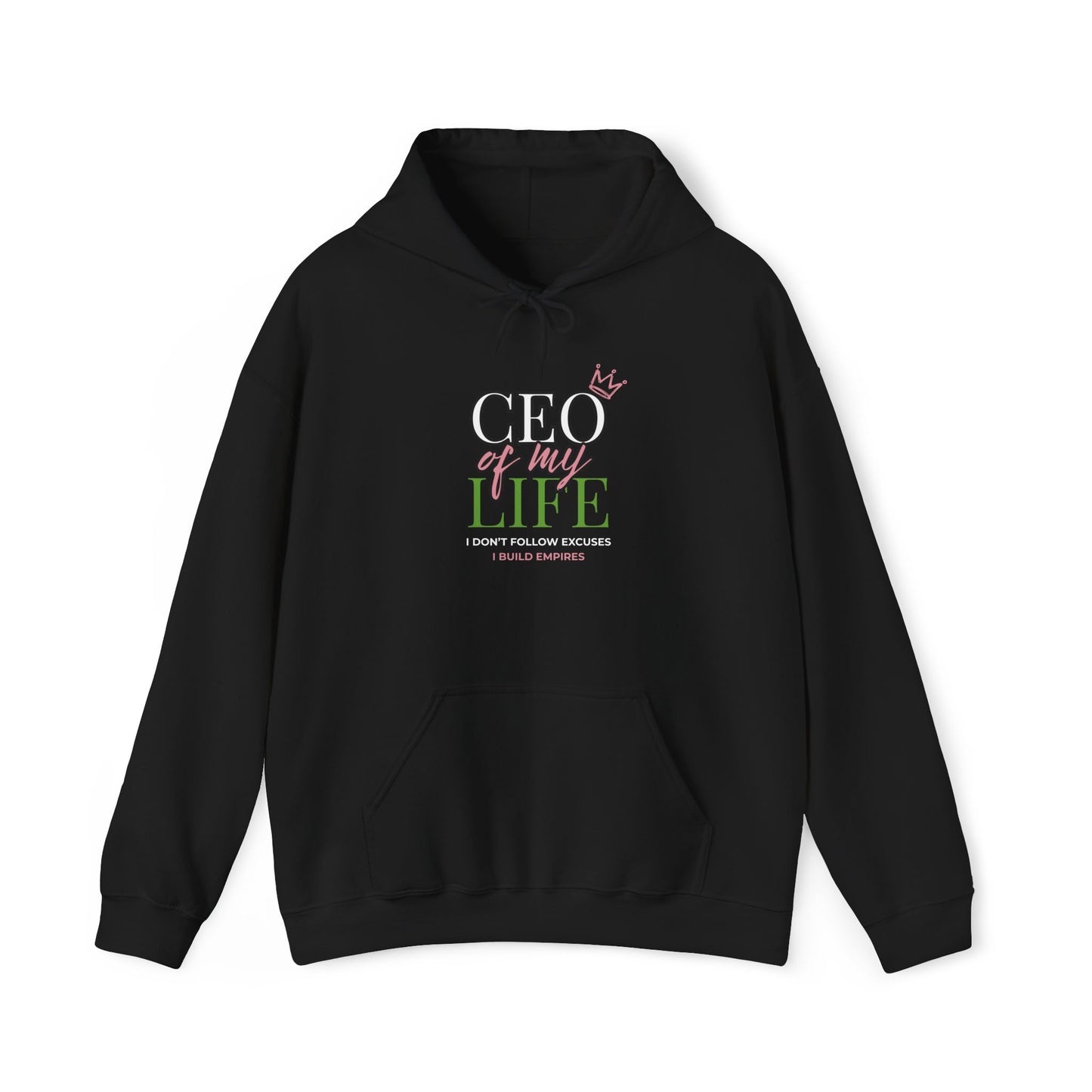 CEO of My Life Women’s Hoodie