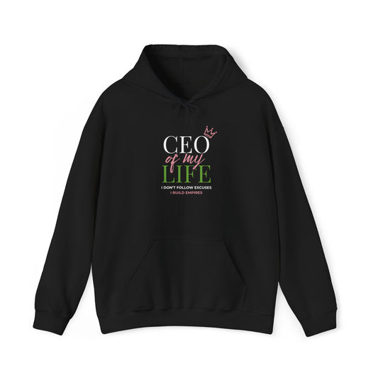 CEO of My Life Women’s Hoodie