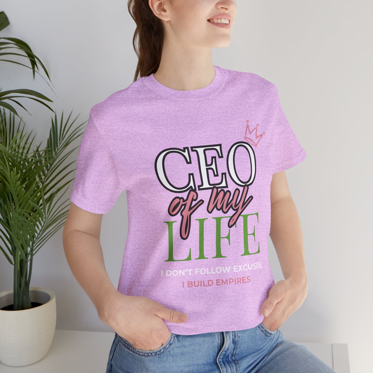 CEO of My Life Women’s T-Shirt