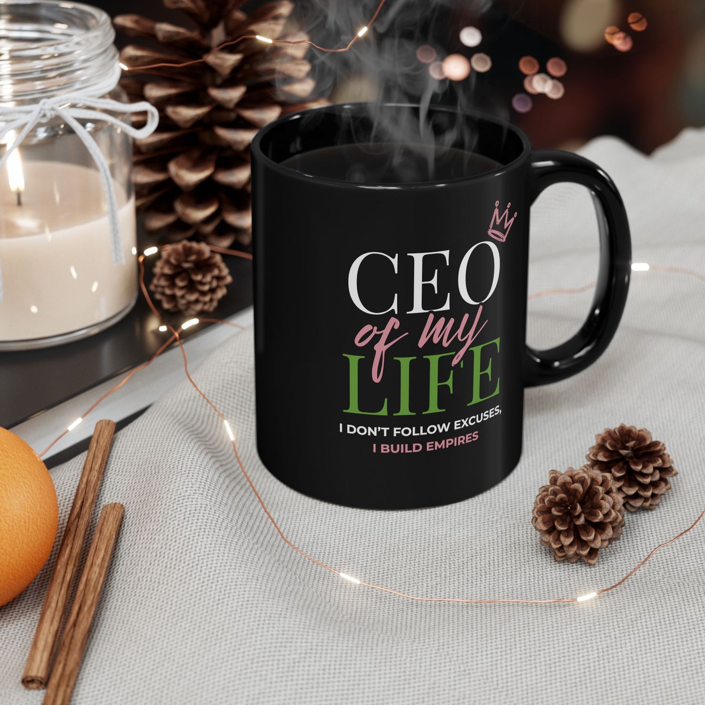 CEO of My Life Mug