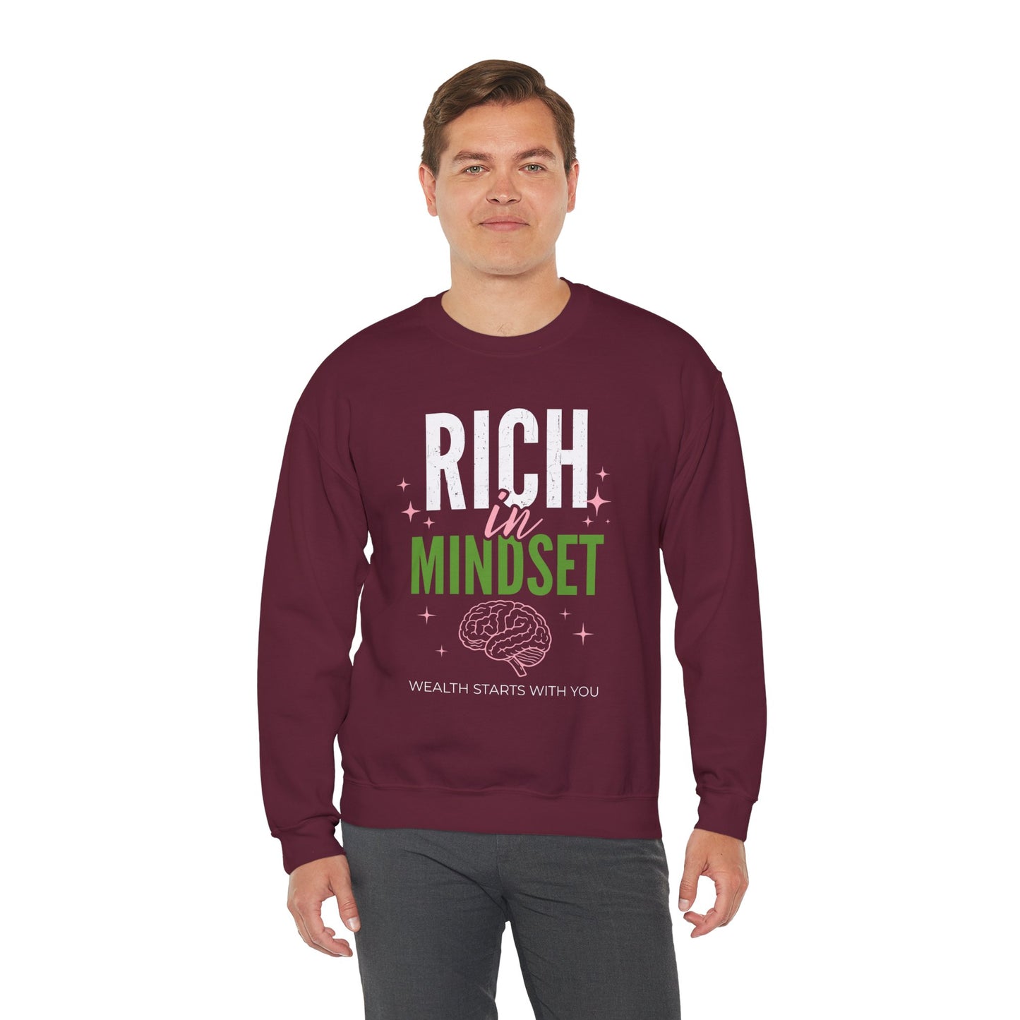 Rich in Mindset Unisex Sweatshirt