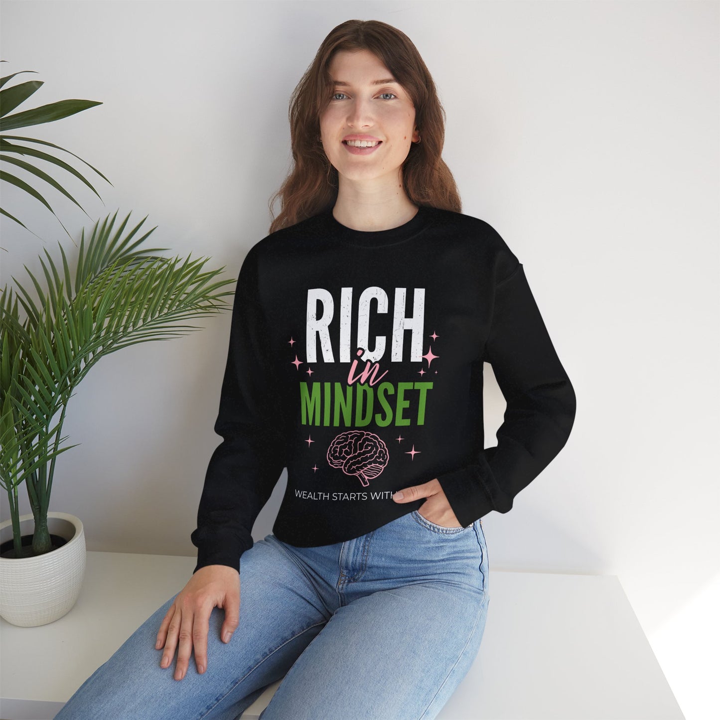 Rich in Mindset Unisex Sweatshirt