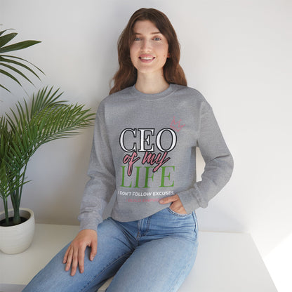 CEO of My Life Women’s Sweatshirt
