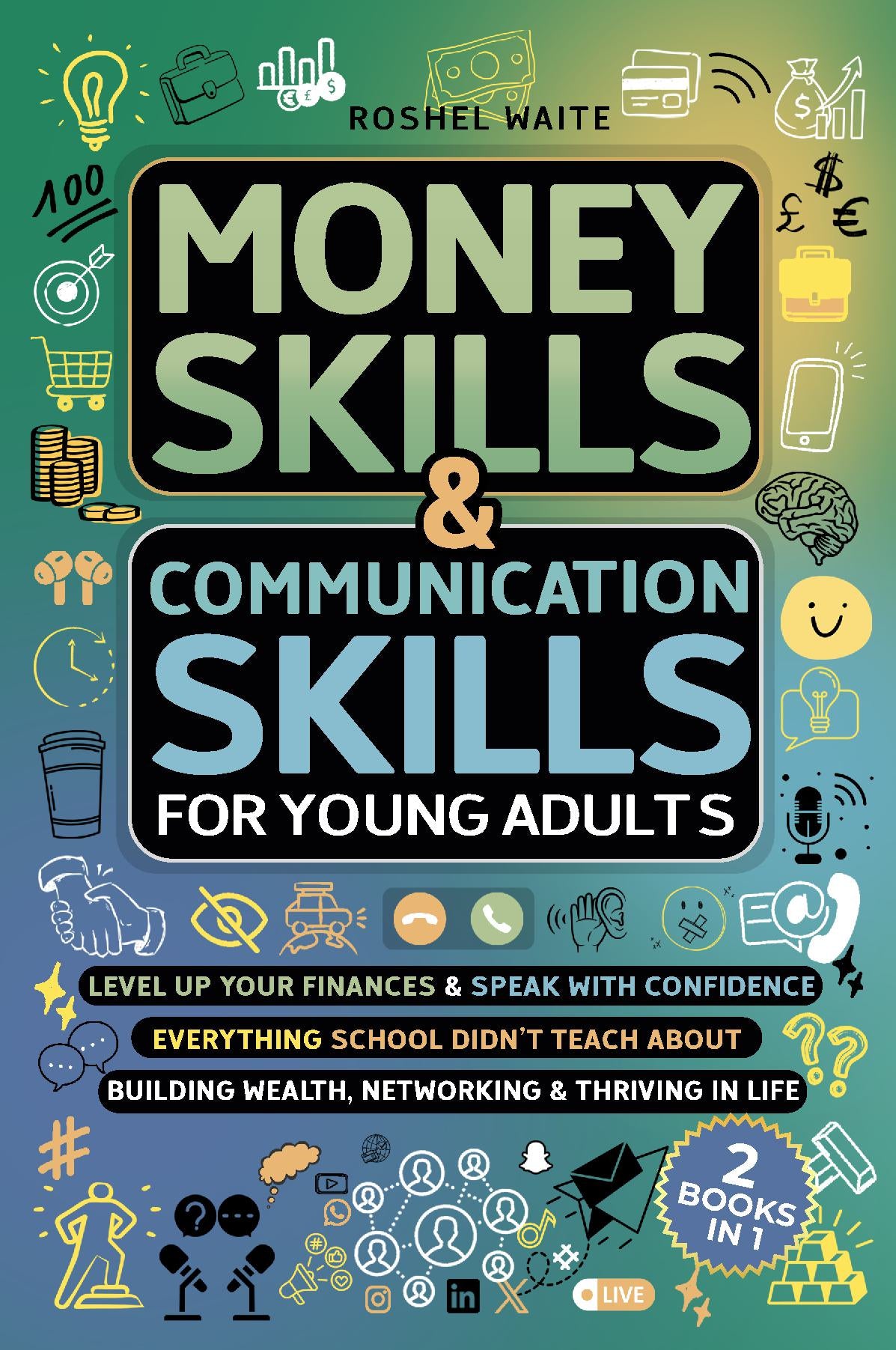 Money Skills & Communication Skills for Young Adults